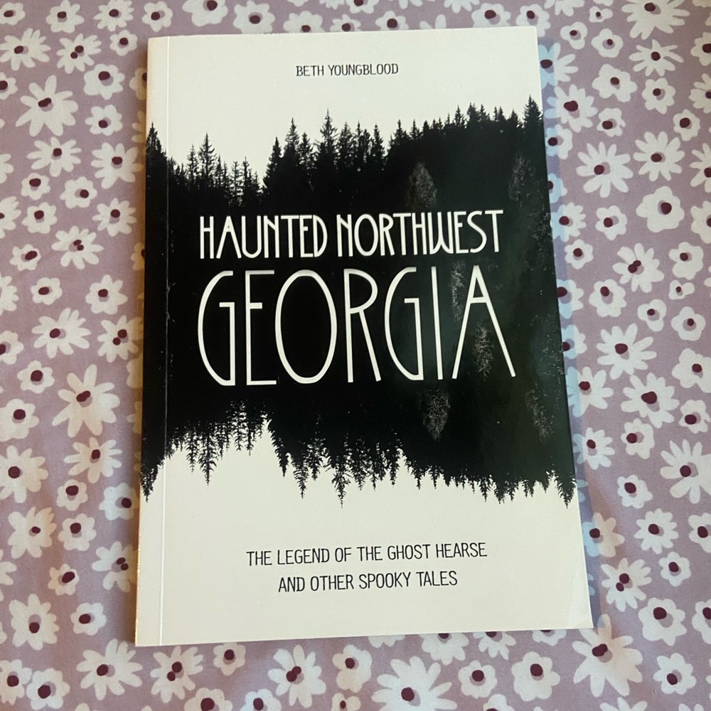 Haunted Northwest Georgia Ghost Stories